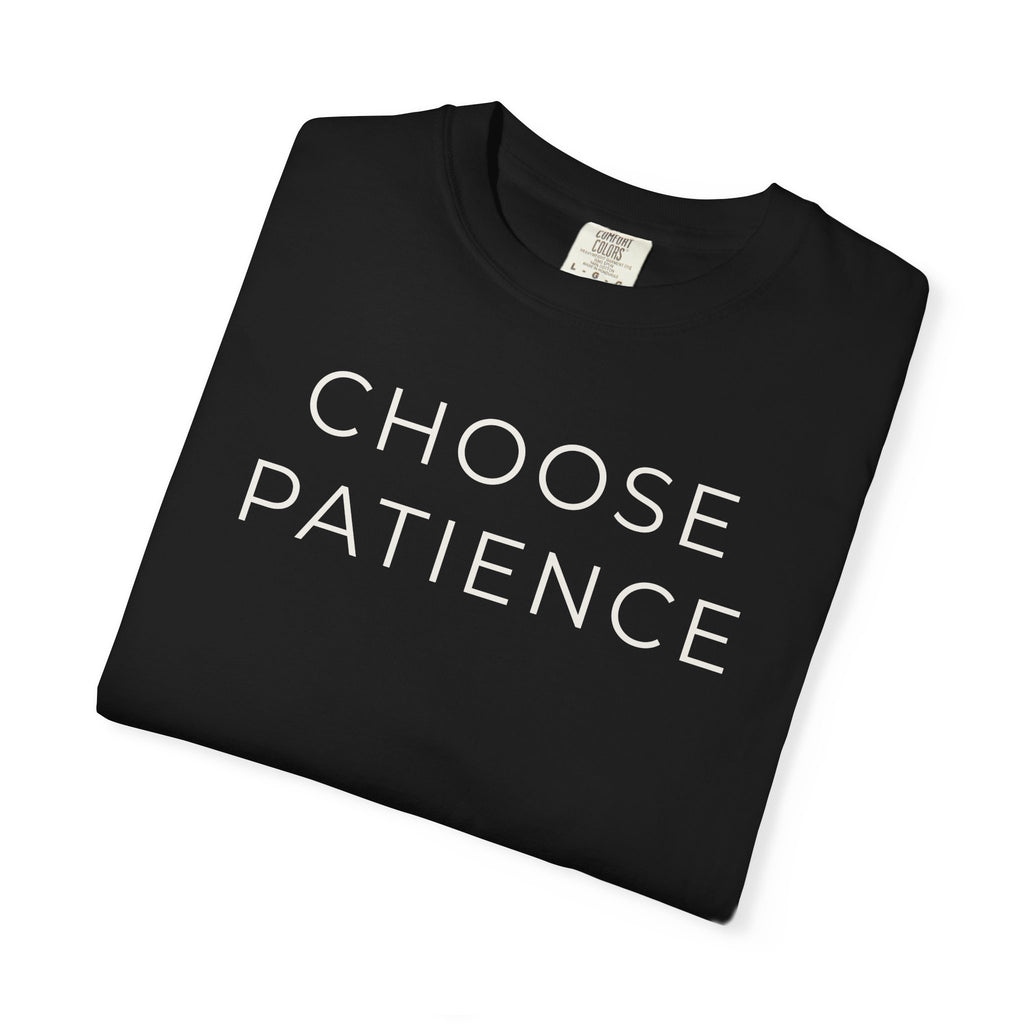 Choose Patience (Dark) — Choosify