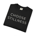 Choose Stillness (Dark) — Choosify
