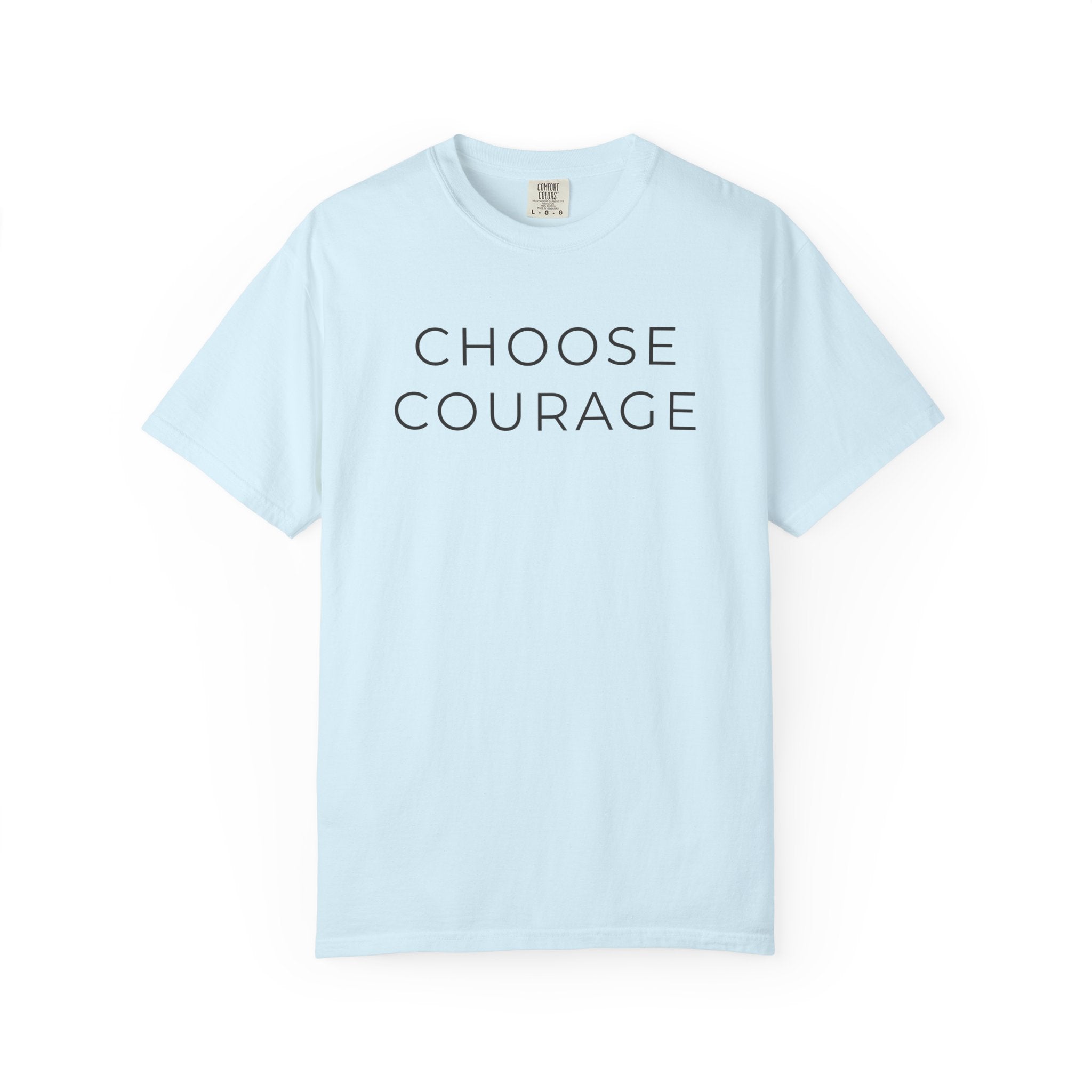 Choose Courage (Light) — Choosify