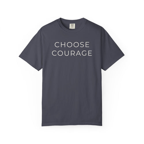 Choose Courage (Dark) — Choosify