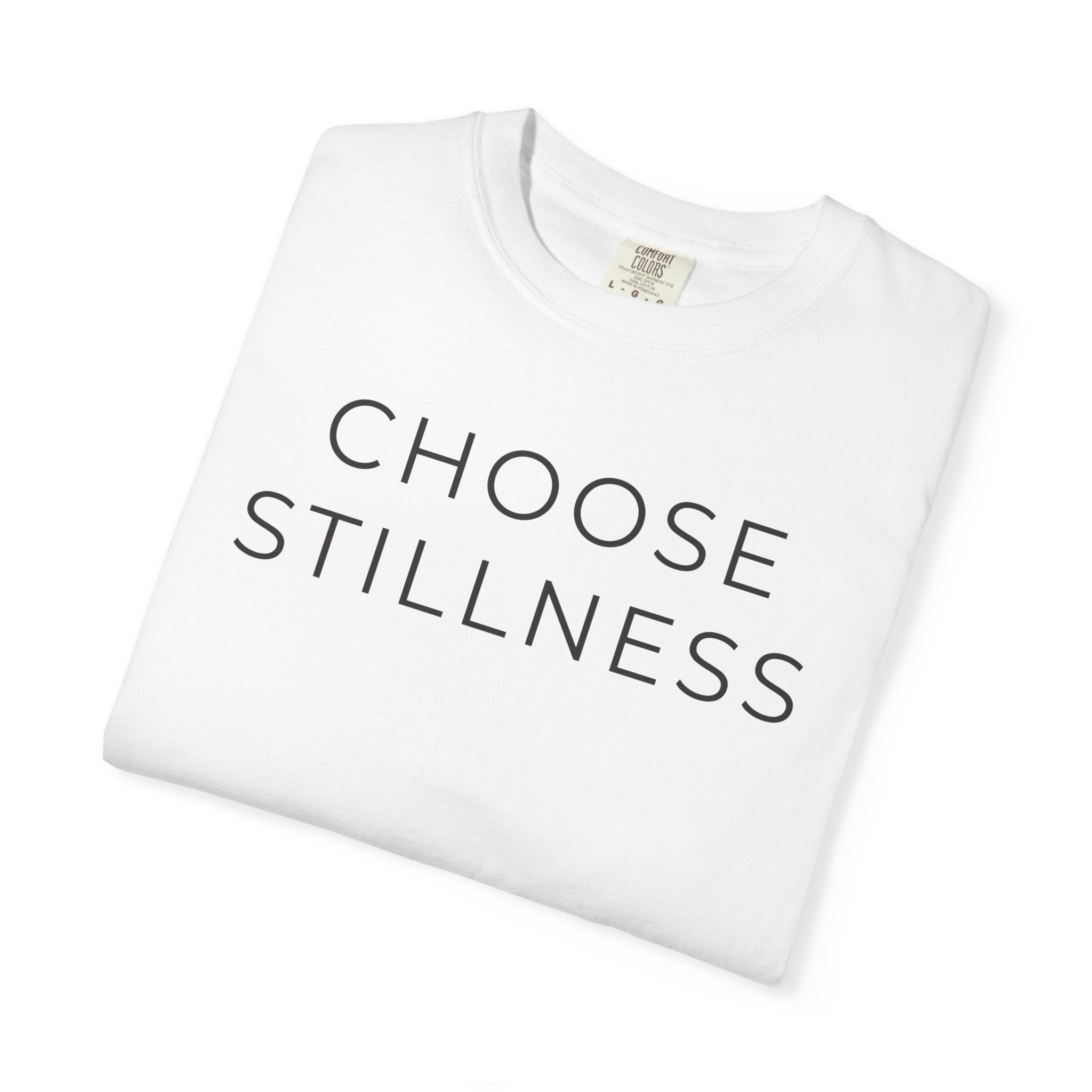 Choose Stillness (Light) — Choosify