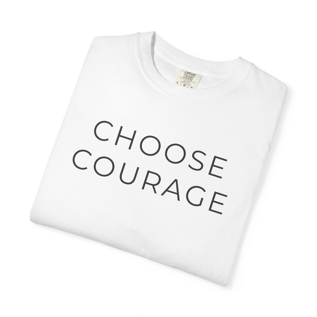 Choose Courage (Light) — Choosify