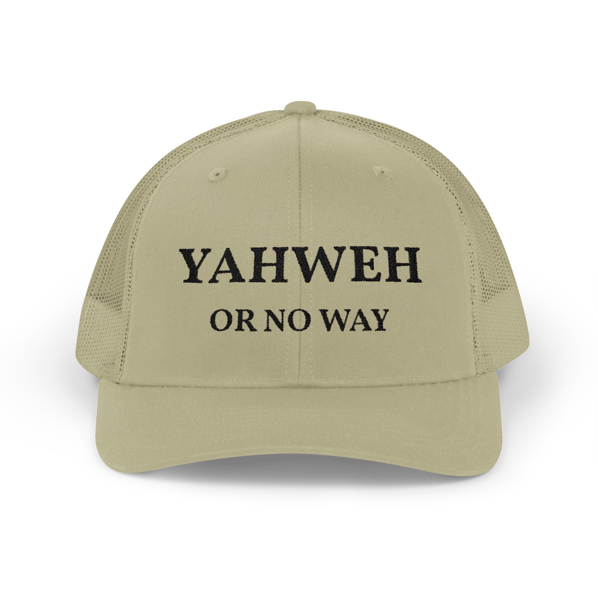 Yahweh or No Way - Trucker Hat - Choosify